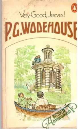 Very good, Jeeves! - Wodehouse P. G.