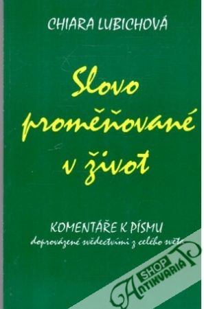 Slovo proměňované v život - Lubichová Chiara