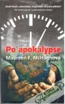 McHughová Maureen F. - Po apokalypse