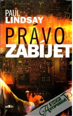 Právo zabíjet - Lindsay Paul