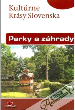 Parky a záhrady - Režná Natália a kolektív