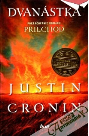 Dvanástka - Cronin Justin
