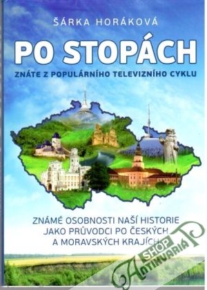 Po stopách - Horáková Šárka