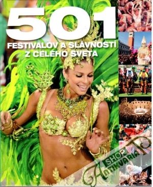 Obal knihy 501 festivalov a slávností z celého sveta