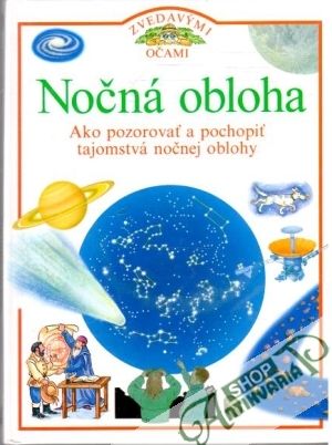Nočná obloha - zvedavými očami - Stottová Carole