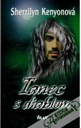 Tanec s diablom - Kenyonová Sherrilyn