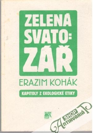 Zelená svatozář - Kohák Erazim