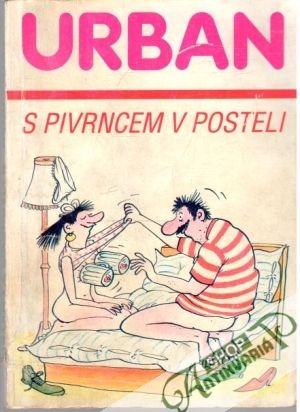 S Pivrncem v posteli - Urban Petr