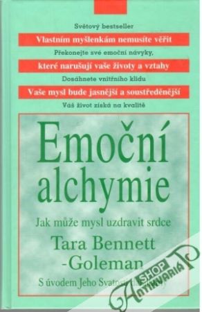 Emoční alchymie - Bennett - Goleman Tara