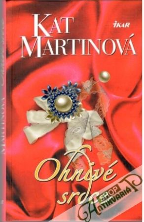 Ohnivé srdce - Martinová Kat