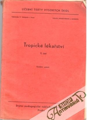 Obal knihy Tropické lékařství - II. část