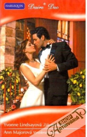 Záludná kráska, Vyvolená knížete - Lindsayová, Majorová