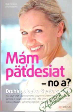 Obal knihy Mám päťdesiat - no a?