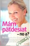 Vnenková Silvia, Pacherová Lucia - Mám päťdesiat - no a?