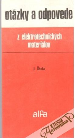 Obal knihy Otázky a odpovede z elektrotechnických materiálov