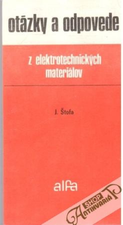 Obal knihy Otázky a odpovede z elektrotechnických materiálov