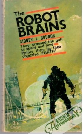 The Robot Brains - Bounds Sidney J.