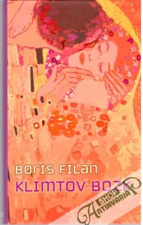 Klimtov bozk - Filan Boris