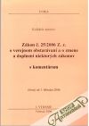 Kolektív autorov - Zákon č. 25/2006 Z. z. o verejnom obstarávaní a o zmene a doplnení niektorých zákonov