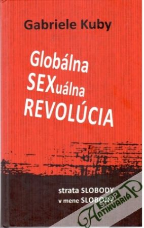 Obal knihy Globálna sexuálna revolúcia