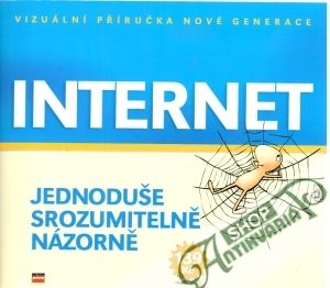 Obal knihy Internet - jednoduše, srozumitelně, názorně