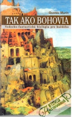 Tak ako bohovia - Murín Gustáv