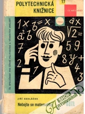 Nebojte se matematiky - Sedláček Jiří