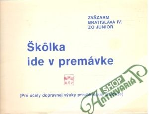 Obal knihy Škôlka ide v premávke