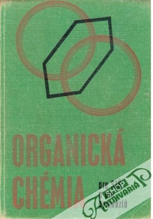 Obal knihy Organická chémia pre SZŠ a gymnáziá
