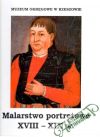 Karbowska Zofia - Malarstwo portretowe XVIII - XIX w.