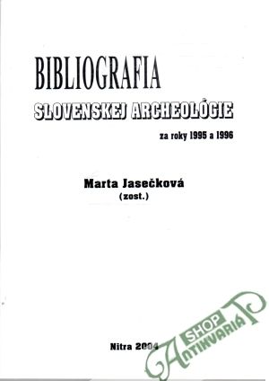 Obal knihy Bibliografia slovenskej archeológie za roky 1995 a 1996