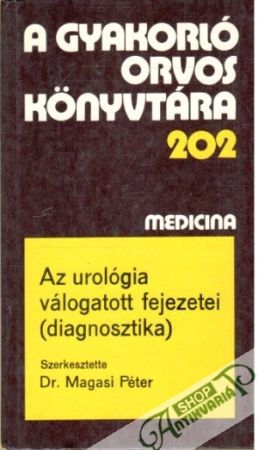 Obal knihy Az urológia válogatott fejezetei (diagnosztika)