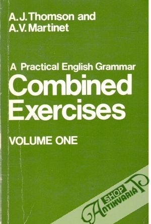 Obal knihy A Practical English Grammar - Combined Excersices - Volume 1., 2.