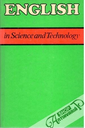 English in Science and Technology - Kolektív autorov