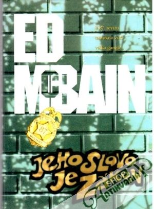 Jeho slovo je zákon - McBain Ed