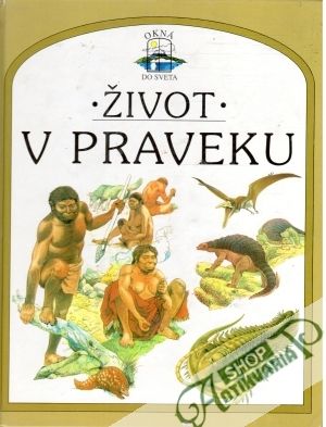 Obal knihy Život v praveku