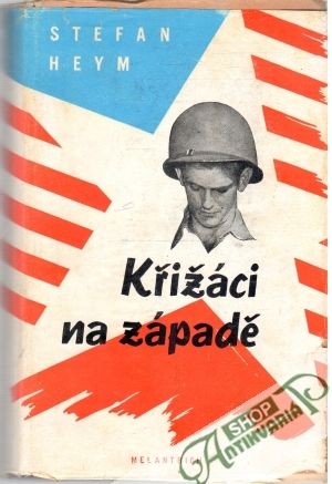 Křižáci na západě - Heym Stefan
