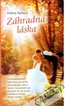 Rašková Andrea - Záhradná láska