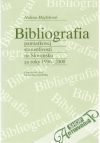 Mojžišová Halina - Bibliografia pamiatkovej starostlivosti na Slovensku za roky 1996-2000