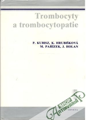 Obal knihy Trombocyty a trombocytopatie