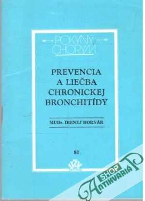 Prevencia a liečba chronickej bronchitídy - Hornák Irenej