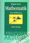 Muth Brigitte - Mathematik Eine Einführung