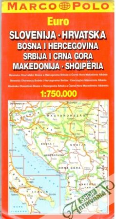 Obal knihy Slovenija - Hrvatska, Bosna i Hercegovina, Srbija i Crna Gora, Makedonija - Shqiperia 