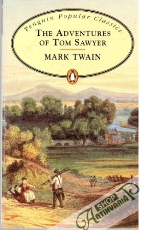 The Adventures of Tom Sawyer - Twain Mark