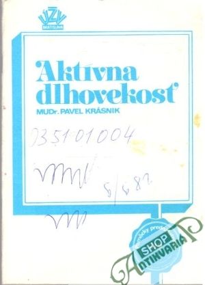 Aktívna dlhovekosť - Krásnik Pavel