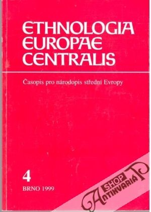 Ethnologia Europae centralis - Kolektív autorov