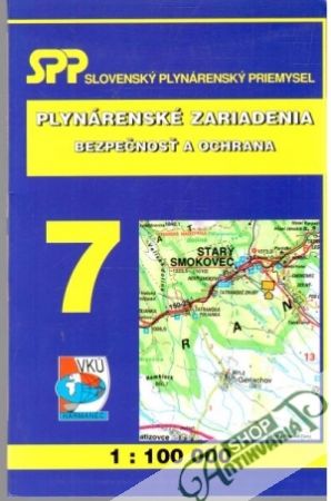 Plynárenské zariadenia 7 - Kolektív autorov