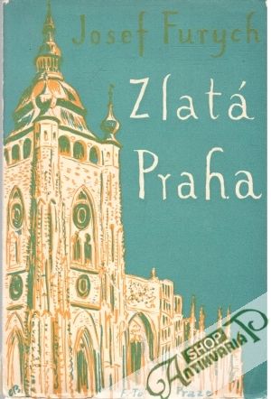 Zlatá Praha - Furych Josef