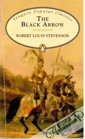 The Black Arrow - Stevenson Robert Louis