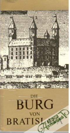 Die Burg von Bratislava - Holčík Štefan, Štefanovičová Tatiana
